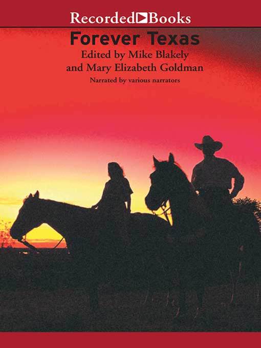 Title details for Forever Texas by Mike Blakely - Wait list